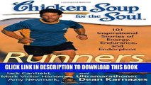 New Book Chicken Soup for the Soul: Runners: 101 Inspirational Stories of Energy, Endurance, and