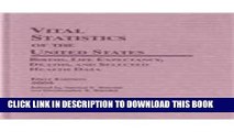 [PDF] Vital Statistics of the United States: Births, Life Expectancy, Deaths, and Selected Health