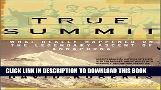 New Book True Summit: What Really Happened on the Legendary Ascent on Annapurna