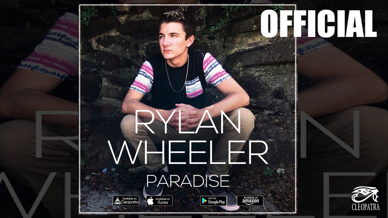 Rylan Wheeler - Paradise (Official Audio Video)