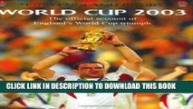 [PDF] Team England Rugby: World Cup 2003: The Official Account of England s World Cup Triumph