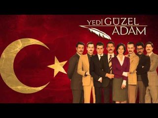 Yedi Güzel Adam - Jenerik Müziği
