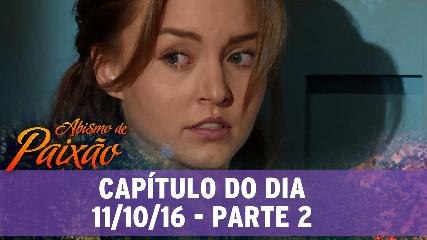 Abismo de Paixão - Capítulo 142 (11/10/16) - Parte 2/2