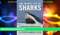 Pdf Online The Secret Life of Sharks: A Leading Marine Biologist Reveals the Mysteries of Shark