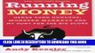 [PDF] Running Money: Hedge Fund Honchos, Monster Markets and My Hunt for the Big Score Full Online