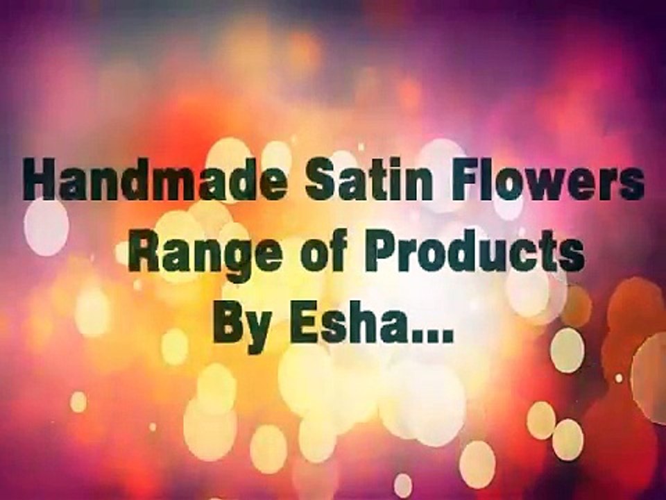 Easy fabric flowers for dresses, headbands, hairclip designs range - video brochure