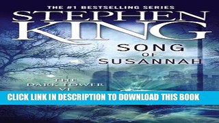 [PDF] Song of Susannah (The Dark Tower, Book 6) Full Online
