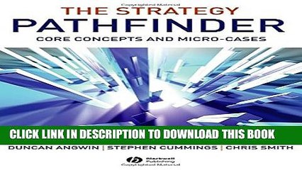 [Read PDF] The Strategy Pathfinder: Core Concepts and Micro-Cases Download Free