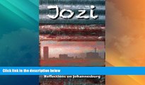 Big Deals  Jozi: Reflections on Johannesburg  Best Seller Books Best Seller