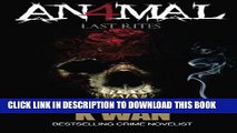 [PDF] Animal IV: Last Rites (Volume 4) Popular Collection