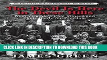 Collection Book The Devil Is Here in These Hills: West Virginia s Coal Miners and Their Battle for