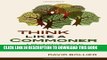 [Read PDF] Think Like a Commoner: A Short Introduction to the Life of the Commons Ebook Free