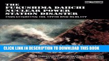 Collection Book The Fukushima Daiichi Nuclear Power Station Disaster: Investigating the Myth and