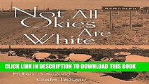 [PDF] Not All Okies Are White: The Lives of Black Cotton Pickers in Arizona Popular Online