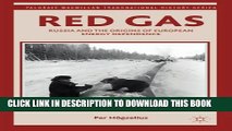 New Book Red Gas: Russia and the Origins of European Energy Dependence (Palgrave Macmillan