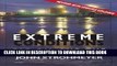 Collection Book EXTREME CONDITIONS: Big Oil and the Transformation of Alaska