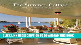 [PDF] The Summer Cottage: Retreats of the 1000 Islands Popular Online