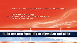 New Book Structuring an Energy Technology Revolution (MIT Press)