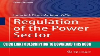 New Book Regulation of the Power Sector (Power Systems)