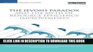 Collection Book The Jevons Paradox and the Myth of Resource Efficiency Improvements