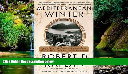 Big Deals  Mediterranean Winter: The Pleasures of History and Landscape in Tunisia, Sicily,