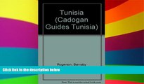 Must Have PDF  Tunisia (Cadogan Guides Tunisia)  Full Read Most Wanted