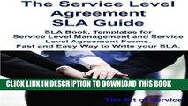 New Book The Service Level Agreement SLA Guide - SLA Book, Templates for Service Level Management