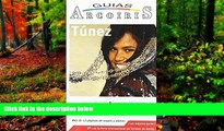 Big Deals  Tunez/ Tunisia Travel Guide: Guia de Viaje Practica (Guias Arcoiris) (Spanish Edition)