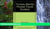 Must Have PDF  Tunisia (Berlitz Pocket Travel Guides)  Best Seller Books Most Wanted