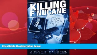 EBOOK ONLINE  Killing Finucane: Murder in Defence of the Realm READ ONLINE