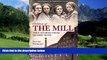 Books to Read  The Mill: The Children of Quarry Bank  Best Seller Books Most Wanted