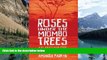 Must Have PDF  Roses Under the Miombo Trees: An English Girl in Rhodesia  Best Seller Books Most