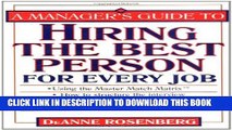 [PDF] A Manager s Guide to Hiring the Best Person for Every Job Popular Online