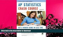 READ  APÂ® Statistics Crash Course Book   Online (Advanced Placement (AP) Crash Course)  PDF