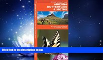Popular Book Arizona Butterflies   Moths: A Folding Pocket Guide to Familiar Species (Pocket