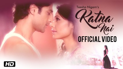 Katna Nai HD Video Song Teesha Nigam 2016 Latest Punjabi Songs