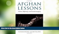 Big Deals  Afghan Lessons: Culture, Diplomacy, and Counterinsurgency (Brookings-SSPA Series on