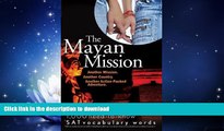FAVORITE BOOK  The Mayan Mission - Another Mission. Another Country. Another Action-Packed