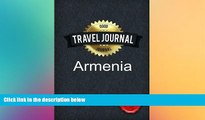 Big Deals  Travel Journal Armenia  Best Seller Books Most Wanted