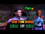 Star Trek Online - Mission Dust To Dust (Part 2), 1080p 60 Fps