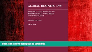 FAVORIT BOOK Global Business Law: Principles And Practice of International Commerce And Investment