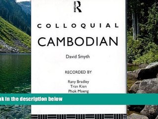 Big Deals  Colloquial Cambodian (Colloquial Series)  Best Seller Books Most Wanted