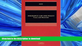 EBOOK ONLINE Insurance Law: Cases, Materials and Problems READ PDF BOOKS ONLINE