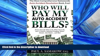 EBOOK ONLINE Who Will Pay My Auto Accident Bills? READ EBOOK