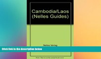 Big Deals  Cambodia, Laos (Nelles Guides)  Full Read Best Seller