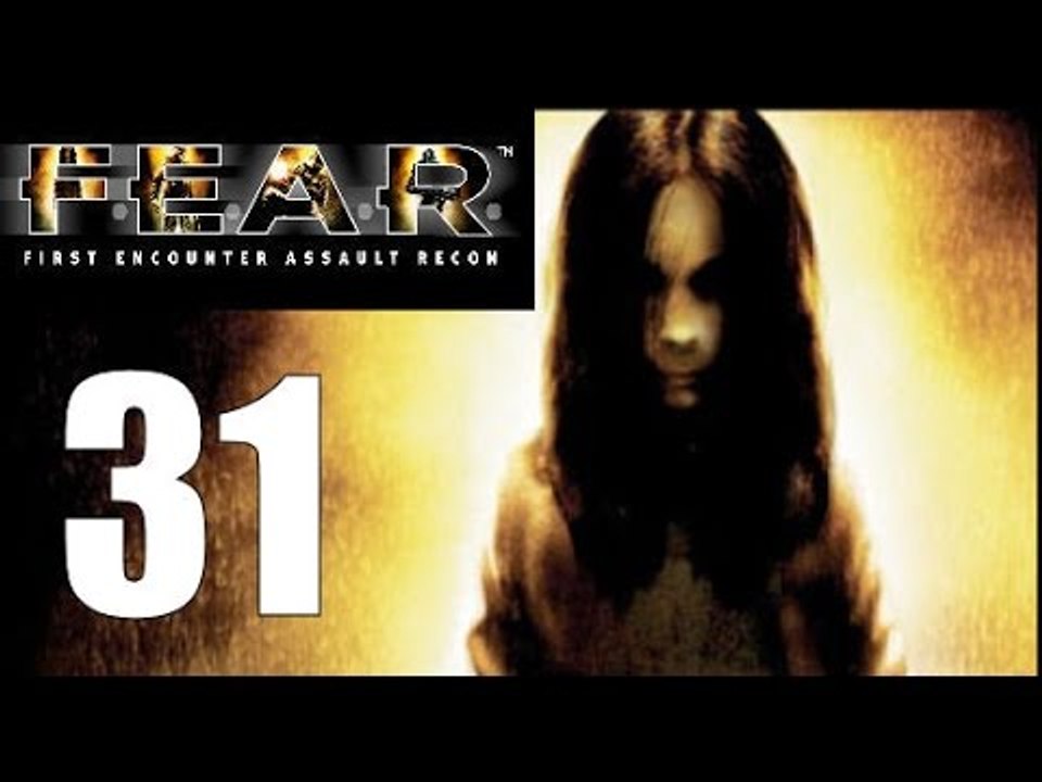 F.E.A.R. - 31: They Threw a Grenade At My Head