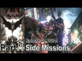 Batman Arkham Knight Part 11 Walkthrough Gameplay Lets Play