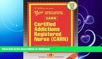 READ  Certified Addictions Registered Nurse (CARN) (Passbooks) (Admission Test Passbooks)  PDF