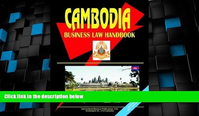 Big Deals  Cambodia Business Law Handbook  Full Read Best Seller