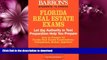 READ BOOK  How to Prepare for the Florida Real Estate Exams (Barron s Florida Real Estate Exams)